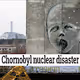 Chernobyl: a heavy legacy