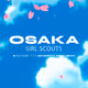 OSAKA GIRL SCOUTS