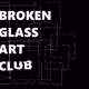Broken Glass Art Club by GGrrezzer