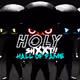 HolyShxxt!! Hall of Fame