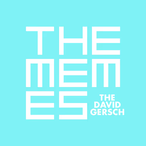 The Memes By David Gersch