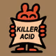 KillerAcid.fun Originals