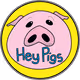 Hey Pigs