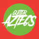 Gutter Aztecs