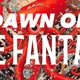 Dawn of the Fantasy