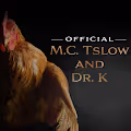 Official M.C. Tslow and Dr. K Music and Album Art Collection