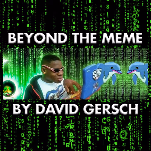 BEYOND THE MEME