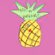 NOT A ANANAS