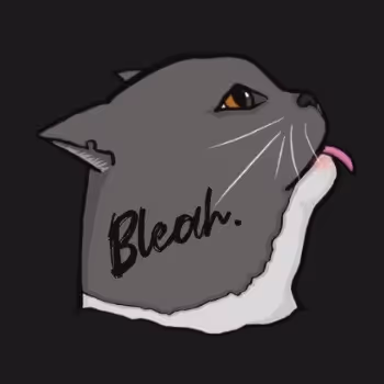 Bleah.