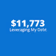 $11,773: Leveraging My Debt