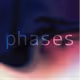 Phases - Diana Sinclair