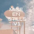 Mise En Stills