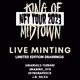 King of Midtown NFT Tour Part 2: NYC Limited Edition Live Mint