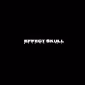 EFFECT SKULL