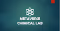 METAVERSE CHIMICAL LAB
