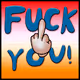 Fuck  you!