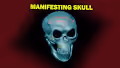 Manifesting Skull (official)