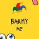 Barmy Me Version #1