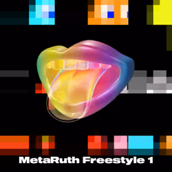 "MetaRuth Freestyle 1" by metaruth