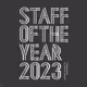 STAFF OF THE YEAR 2023