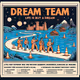 Dream Team 🧙‍♂️ 🎶 🔥
