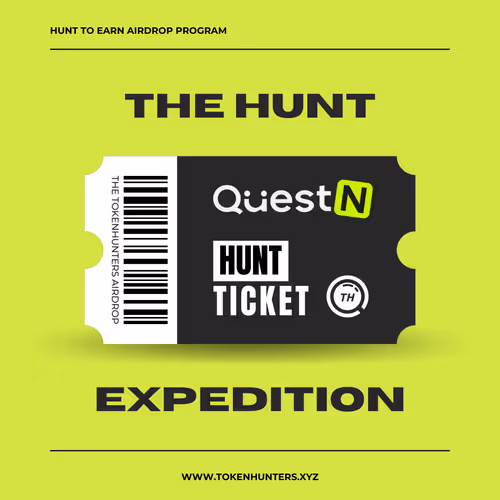 Hunt Expedition - QuestN Master Tickets