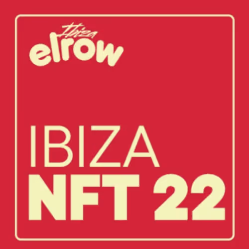 elrow Ibiza 2022 NFT 22 #127/10000