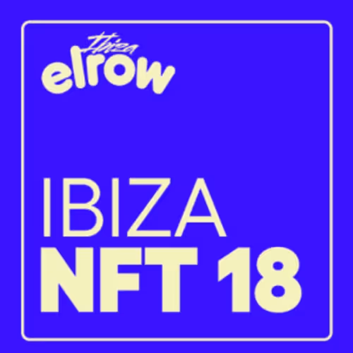 elrow Ibiza 2022 NFT 18 #85/10000