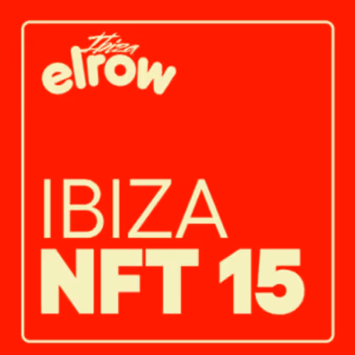 elrow Ibiza 2022 NFT 15 #47/10000