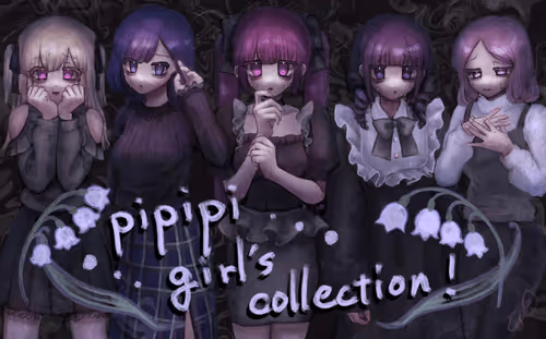 pipipi girl's collection !