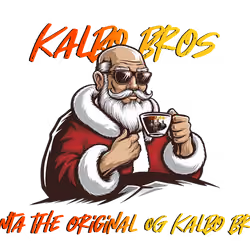 Santa the Original OG Kalbo bros