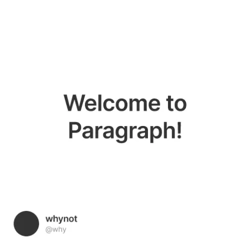 Welcome To Paragraph
