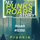 MY PUNKS & ROARS STORY