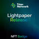 Galxe - titan network lightpaper release