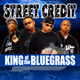 Street Credit King of the Bluegrass
