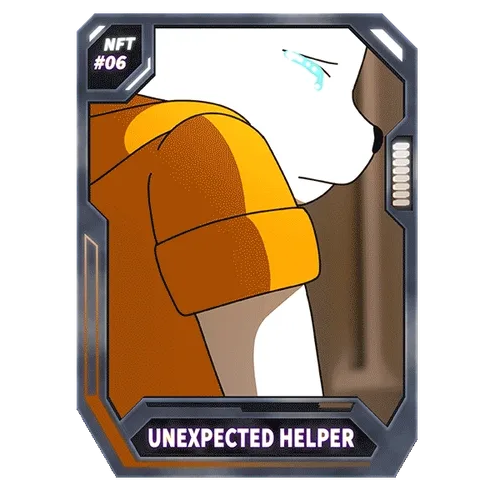 #06 UNEXPECTED HELPER