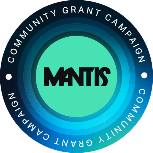 🟢 Mantis Community Grant Campaign