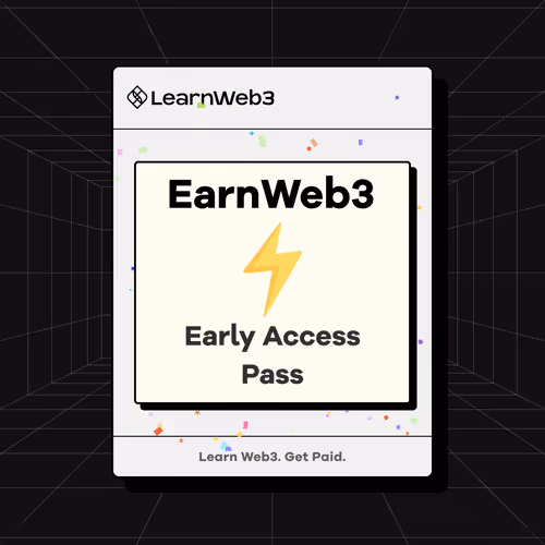 EarnWeb3 - Early Access Pass