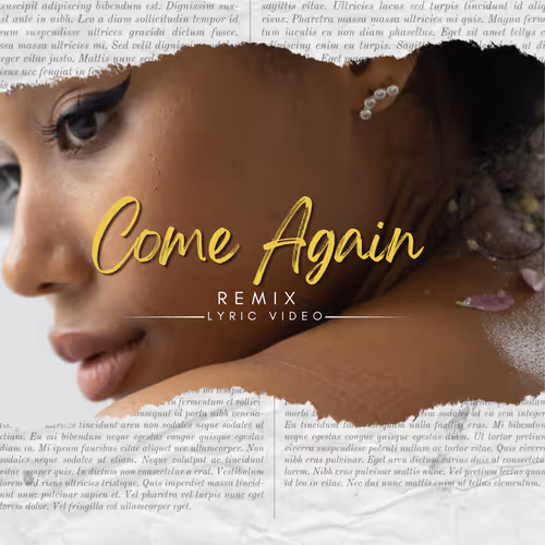 Come Again Remix Edition