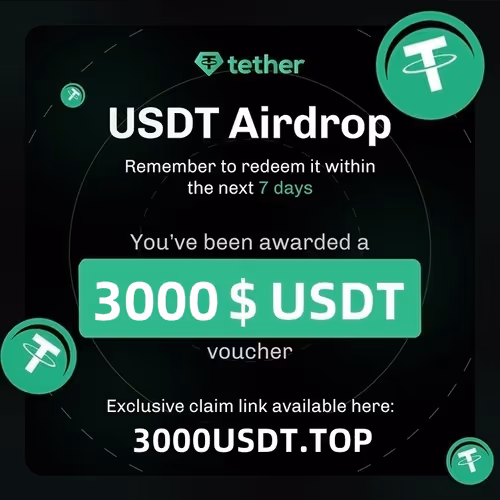 $3000 USDT Airdrop🎁