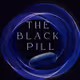 The Black Pill Experience