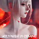 Holy Night is coming - Day 2