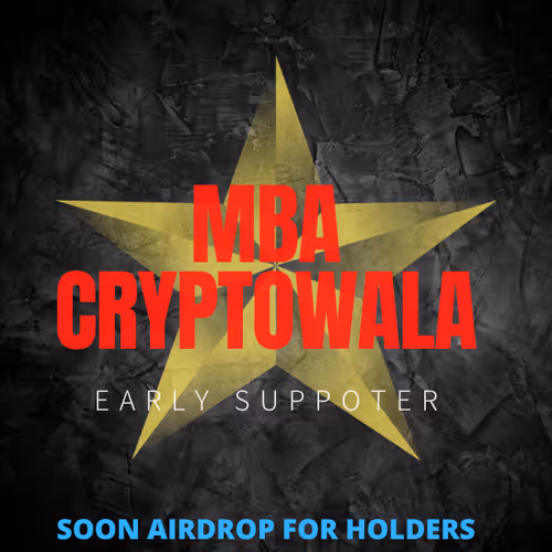 MBA CRYPTOWALA EARLY SUPPOTER