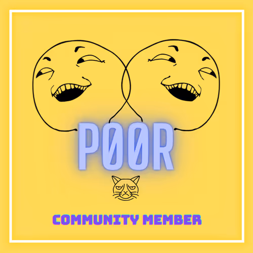 POOR Community Member