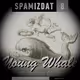 YOUNG WHALE ~ Spamizdat 8