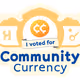 I voted for Community Currency