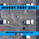 INVEST FEST 2023