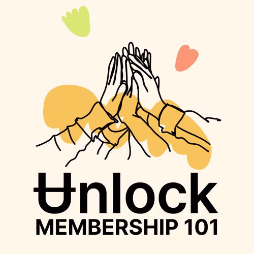 Unlock Membership 101 Proof of Completion