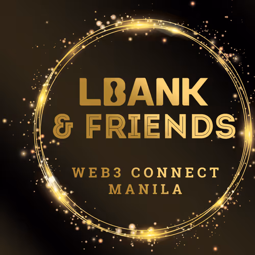 LBank & Friends Web 3 Connect Manila VIP