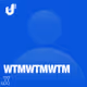 WTMWTMWTM